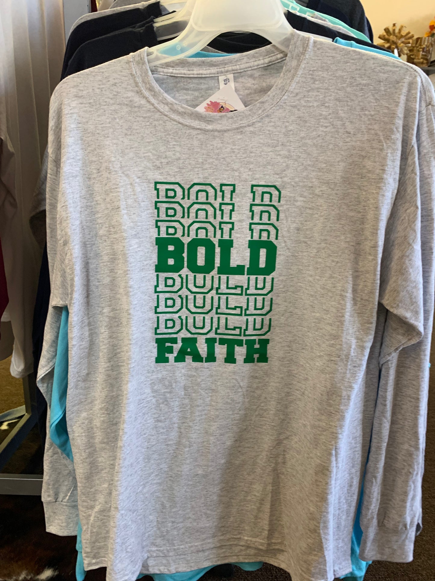 Bold Faith Long Sleeve T-Shirt