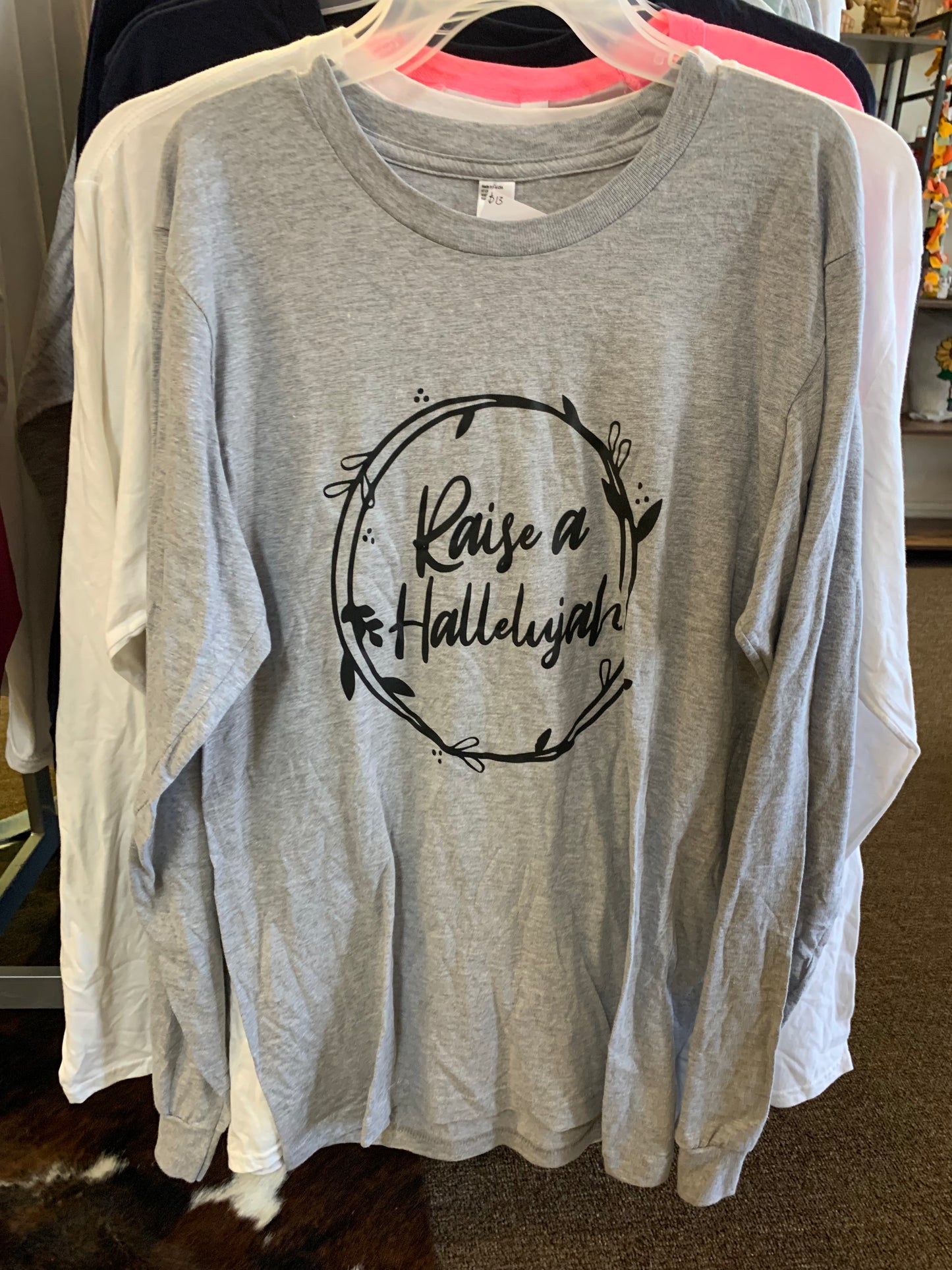 Raise A Hallelujah Long Sleeved T-Shirt