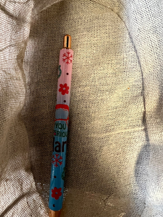 You serious Clark pen